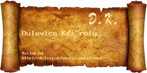 Dulovics Károly névjegykártya